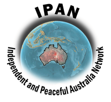 IPAN — Independent and Peaceful Australia Network